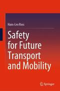 Ross |  Safety for Future Transport and Mobility | Buch |  Sack Fachmedien