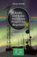 Arnold |  Radio and Radar Astronomy Projects for Beginners | Buch |  Sack Fachmedien