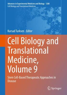 Turksen |  Cell Biology and Translational Medicine, Volume 9 | Buch |  Sack Fachmedien