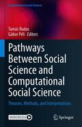 Rudas / Péli |  Pathways Between Social Science and Computational Social Science | eBook | Sack Fachmedien
