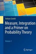 Gentili |  Measure, Integration and a Primer on Probability Theory | Buch |  Sack Fachmedien