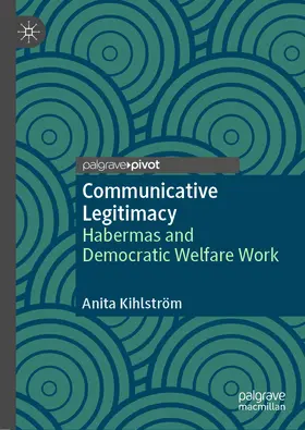 Kihlström | Communicative Legitimacy | E-Book | www.sack.de