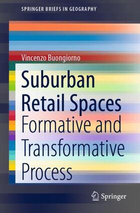 Buongiorno | Suburban Retail Spaces | Buch | 978-3-030-54990-9 | sack.de