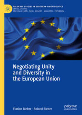 Bieber | Negotiating Unity and Diversity in the European Union | E-Book | sack.de