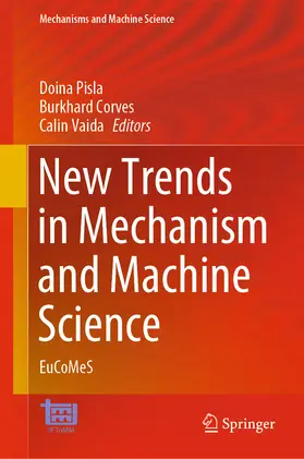 Pisla / Corves / Vaida |  New Trends in Mechanism and Machine Science | eBook | Sack Fachmedien