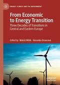 Oravcová / Mišík |  From Economic to Energy Transition | Buch |  Sack Fachmedien