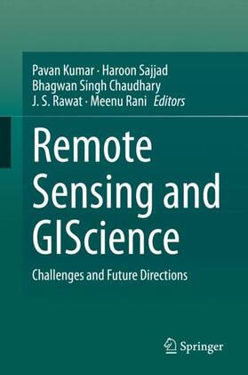 Kumar / Sajjad / Rani | Remote Sensing and GIScience | Buch | 978-3-030-55091-2 | sack.de