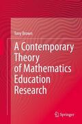 Brown |  A Contemporary Theory of Mathematics Education Research | Buch |  Sack Fachmedien