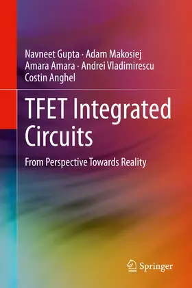 Gupta / Makosiej / Amara |  TFET Integrated Circuits | eBook | Sack Fachmedien
