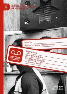 Worley / Henry |  Narratives from Beyond the UK Reggae Bassline | Buch |  Sack Fachmedien