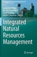 Wang / Shammas / Hung |  Integrated Natural Resources Management | Buch |  Sack Fachmedien