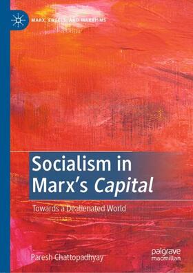 Chattopadhyay |  Socialism in Marx¿s Capital | Buch |  Sack Fachmedien