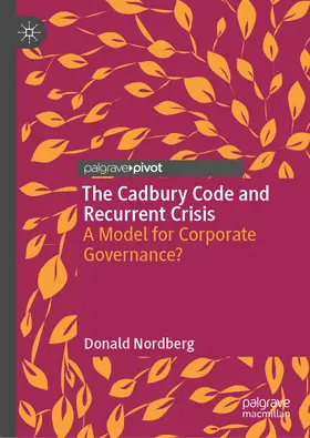 Nordberg | The Cadbury Code and Recurrent Crisis | E-Book | www.sack.de