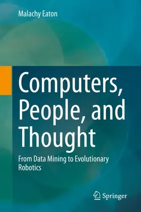Eaton |  Computers, People, and Thought | Buch |  Sack Fachmedien