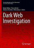 Akhgar / Gercke / Vrochidis |  Dark Web Investigation | eBook | Sack Fachmedien