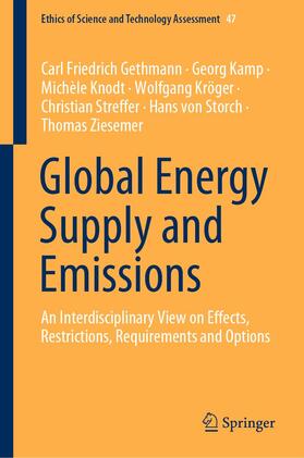 Gethmann / Kamp / Knodt | Global Energy Supply and Emissions | Buch | 978-3-030-55354-8 | sack.de