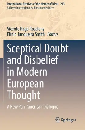 Smith / Rosaleny |  Sceptical Doubt and Disbelief in Modern European Thought | Buch |  Sack Fachmedien