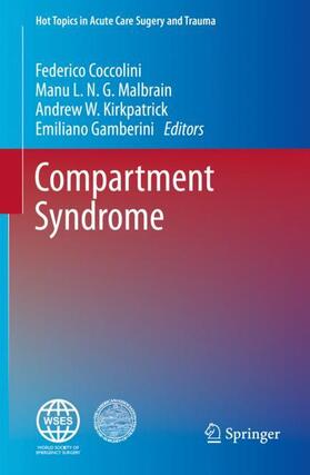 Coccolini / Malbrain / Kirkpatrick |  Compartment Syndrome | Buch |  Sack Fachmedien