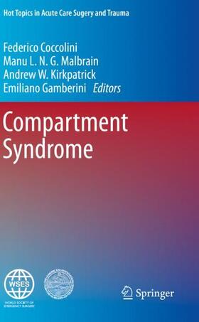 Coccolini / Gamberini / Malbrain |  Compartment Syndrome | Buch |  Sack Fachmedien