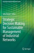 Rezaei |  Strategic Decision Making for Sustainable Management of Industrial Networks | Buch |  Sack Fachmedien