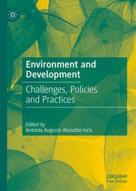 Ioris |  Environment and Development | Buch |  Sack Fachmedien