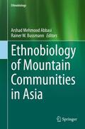 Bussmann / Abbasi |  Ethnobiology of Mountain Communities in Asia | Buch |  Sack Fachmedien