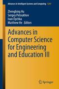 Hu / He / Petoukhov |  Advances in Computer Science for Engineering and Education III | Buch |  Sack Fachmedien