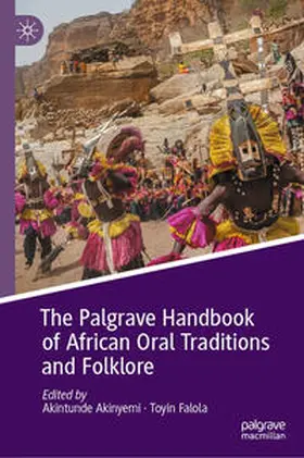 Akinyemi / Falola | The Palgrave Handbook of African Oral Traditions and Folklore | E-Book | www.sack.de