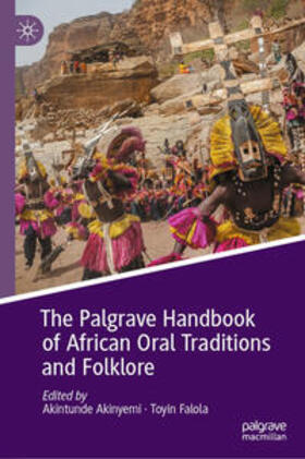 Akinyemi / Falola | The Palgrave Handbook of African Oral Traditions and Folklore | E-Book | sack.de