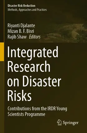 Djalante / Bisri / Shaw |  Integrated Research on Disaster Risks | Buch |  Sack Fachmedien