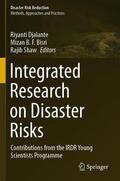 Djalante / Shaw / Bisri |  Integrated Research on Disaster Risks | Buch |  Sack Fachmedien