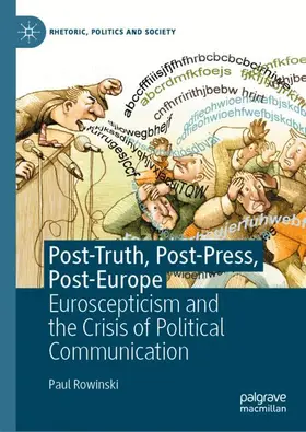 Rowinski | Post-Truth, Post-Press, Post-Europe | Buch | 978-3-030-55570-2 | sack.de