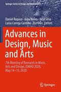 Raposo / Neves / Dias |  Advances in Design, Music and Arts | Buch |  Sack Fachmedien