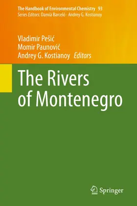 Pešic / Pešic / Kostianoy |  The Rivers of Montenegro | Buch |  Sack Fachmedien