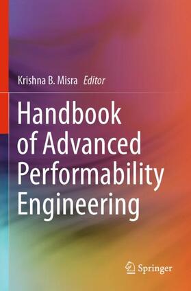 Misra |  Handbook of Advanced Performability Engineering | Buch |  Sack Fachmedien