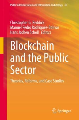 Reddick / Scholl / Rodríguez-Bolívar | Blockchain and the Public Sector | Buch | 978-3-030-55745-4 | sack.de