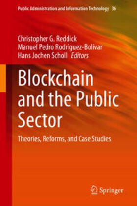 Reddick / Rodríguez-Bolívar / Scholl | Blockchain and the Public Sector | E-Book | sack.de