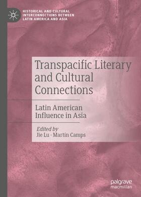 Camps / Lu |  Transpacific Literary and Cultural Connections | Buch |  Sack Fachmedien