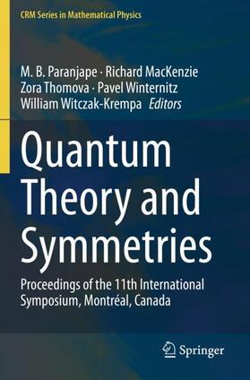 Paranjape / MacKenzie / Witczak-Krempa | Quantum Theory and Symmetries | Buch | 978-3-030-55779-9 | sack.de