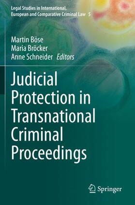 Böse / Schneider / Bröcker | Judicial Protection in Transnational Criminal Proceedings | Buch | 978-3-030-55798-0 | sack.de