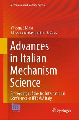 Gasparetto / Niola |  Advances in Italian Mechanism Science | Buch |  Sack Fachmedien