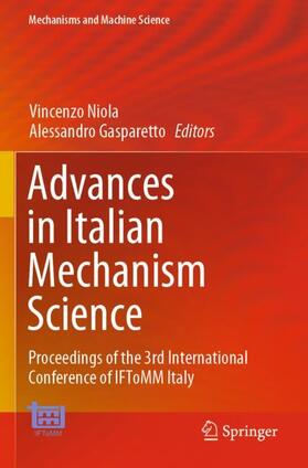 Gasparetto / Niola |  Advances in Italian Mechanism Science | Buch |  Sack Fachmedien