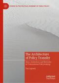 Legrand |  The Architecture of Policy Transfer | Buch |  Sack Fachmedien