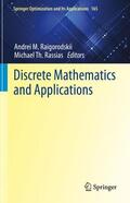 Rassias / Raigorodskii |  Discrete Mathematics and Applications | Buch |  Sack Fachmedien