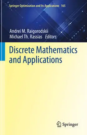Raigorodskii / Rassias | Discrete Mathematics and Applications | E-Book | sack.de