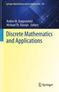 Raigorodskii / Rassias |  Discrete Mathematics and Applications | eBook | Sack Fachmedien