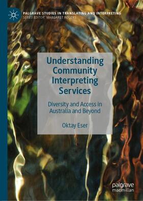 Eser | Understanding Community Interpreting Services | Buch | sack.de