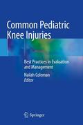 Coleman |  Common Pediatric Knee Injuries | Buch |  Sack Fachmedien