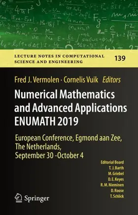 Vermolen / Vuik |  Numerical Mathematics and Advanced Applications ENUMATH 2019 | Buch |  Sack Fachmedien
