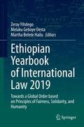 Yihdego / Hailu / Desta |  Ethiopian Yearbook of International Law 2019 | Buch |  Sack Fachmedien